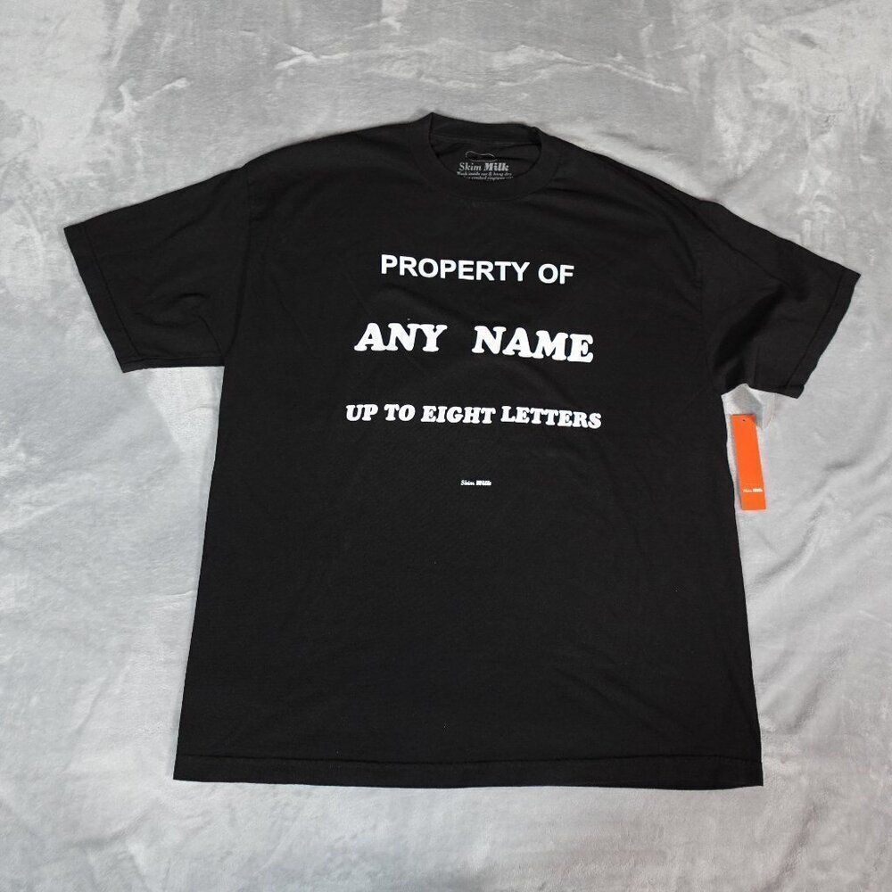 Skim Milk Property Of Any Name T Shirt Mens L Relaxed Fit Made In USA NEW - Picture 2 of 8